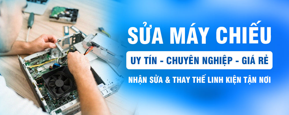 Sửa máy chiếu giá rẻ tại HTP